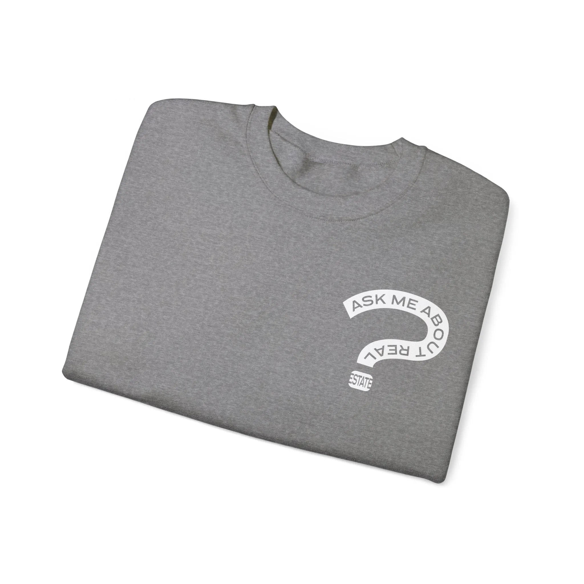 Ask Me About Real Estate Unisex Heavy Blend™ Crewneck Sweatshirt