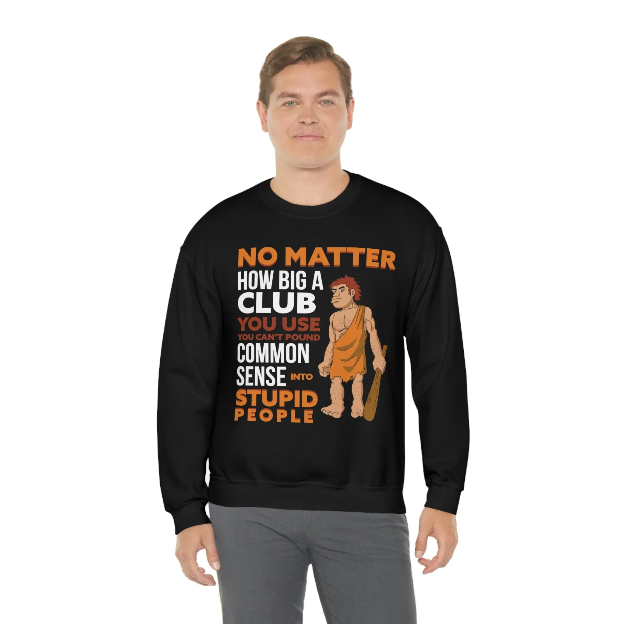 Common Sense Crewneck Sweatshirt